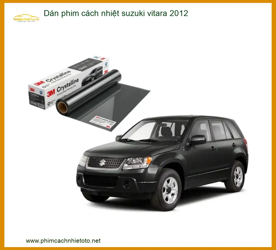Dán Phim Cách Nhiệt Suzuki Vitara 2012 - Địa Chỉ Lắp Đặt Uy Tín TPHCM