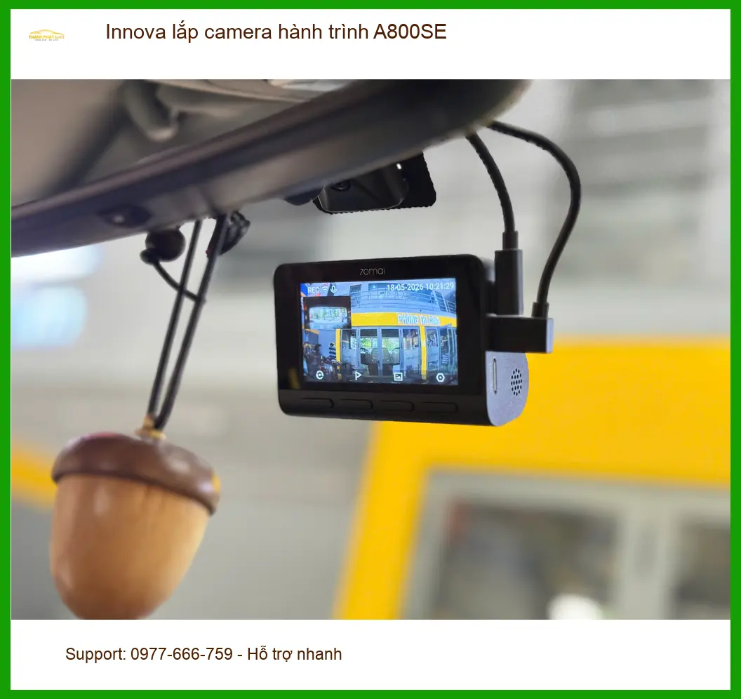 Anh Hoàng Long lắp camera hành trình A800SE chính hãng cho Innova tại Quận 5