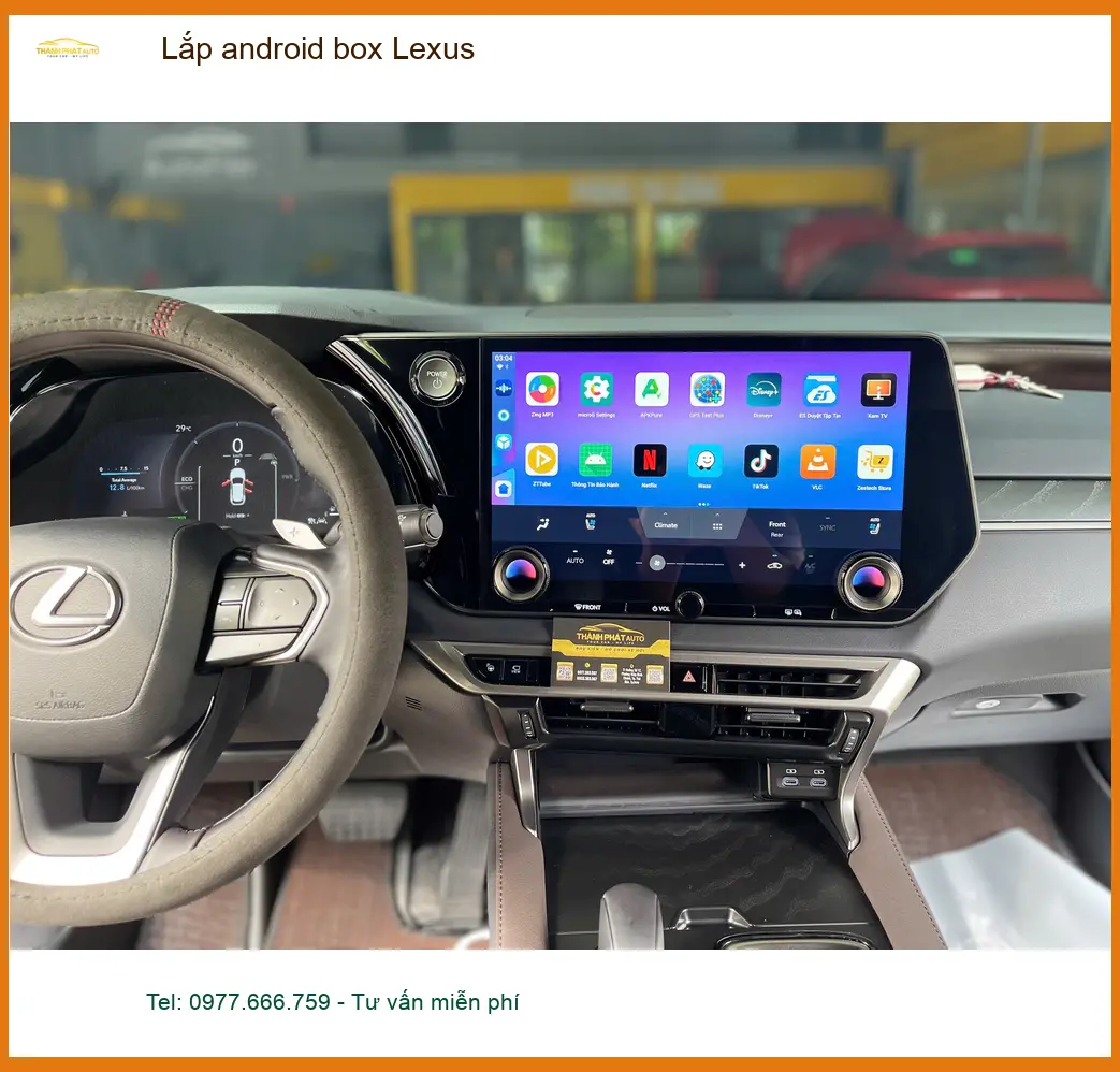 Anh Tấn lắp Android Box cho Lexus RX 350 tại Quận 10 để giải trí tiện lợi ảnh thực tế 4