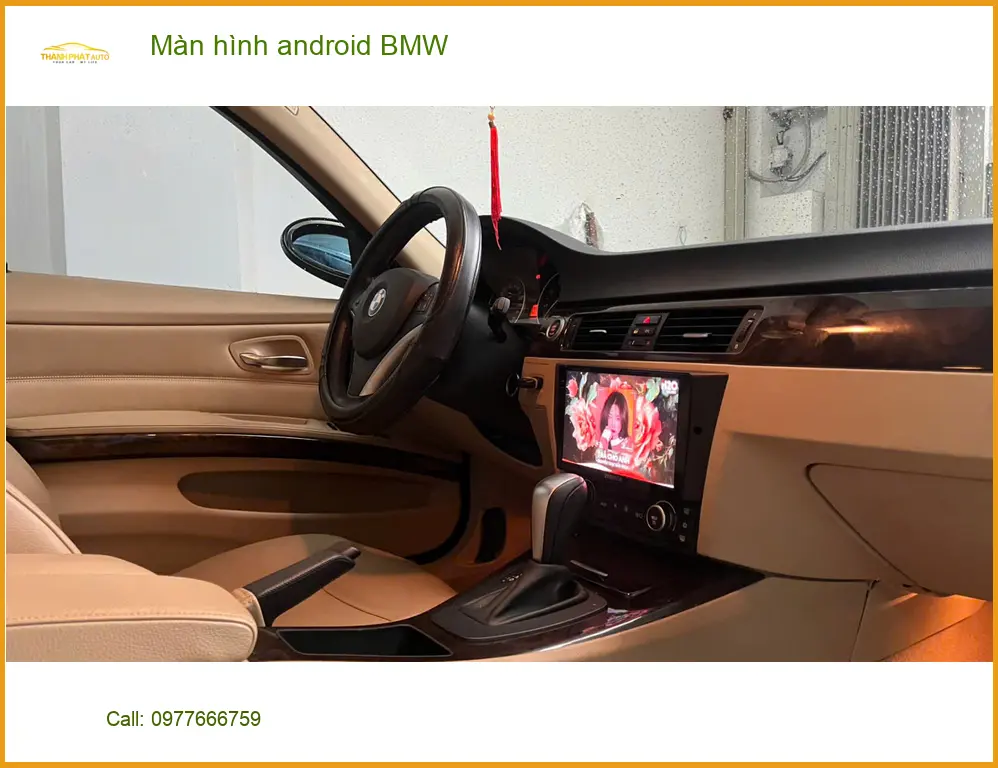Anh Cường nâng cấp màn hình android BMW 3 Series tại Quận 12 vì màn zin đã cũ