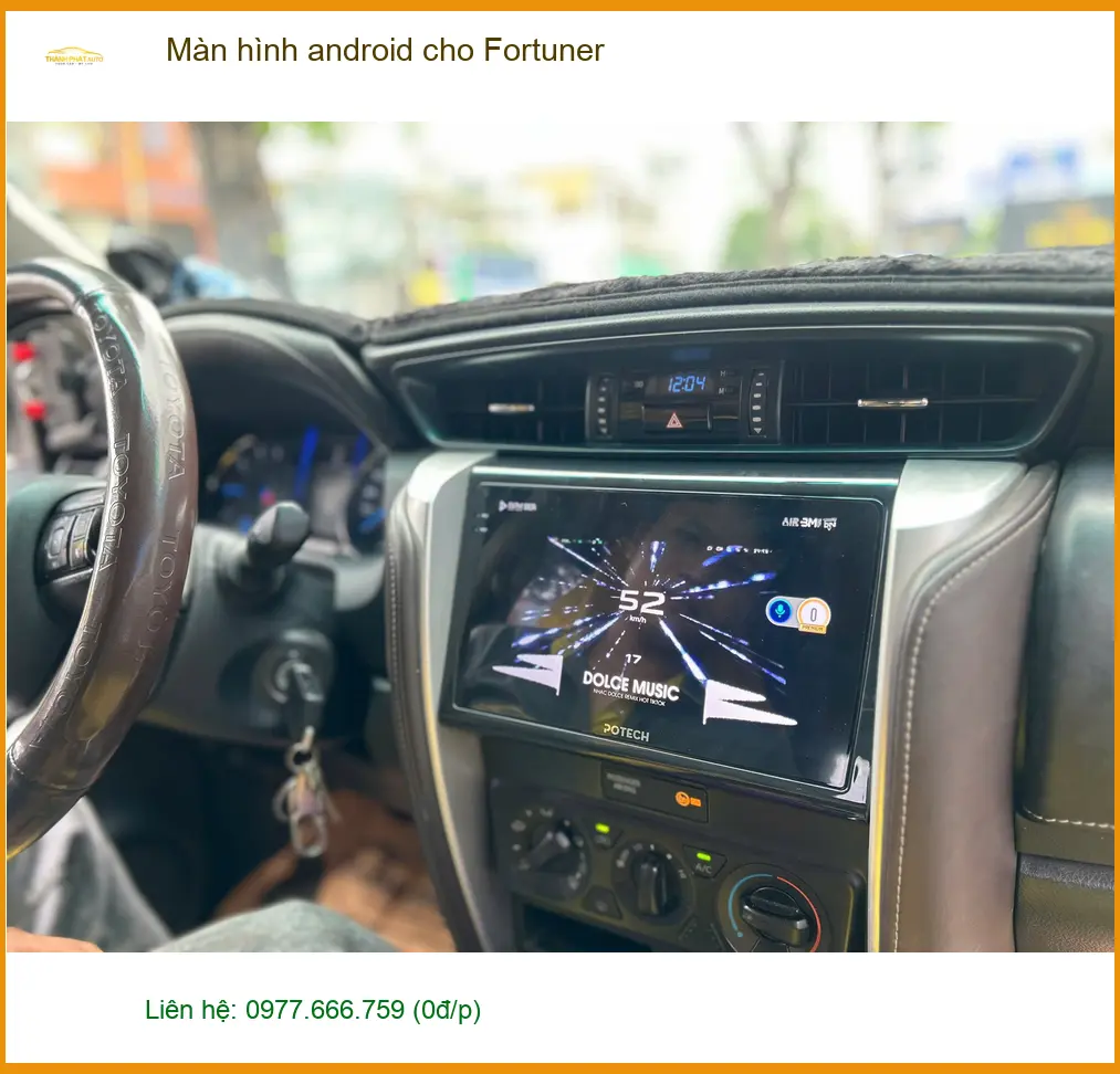 Anh Kiên lắp màn hình android cho Fortuner tại Quận 9 vì màn zin quá cũ ảnh thực tế 2