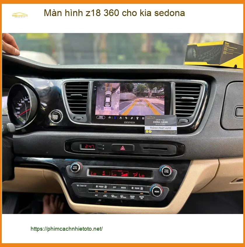 Anh Tấn lắp màn hình Z18 360 cho Kia Sedona tại Hóc Môn nâng tầm an toàn ảnh thực tế 2