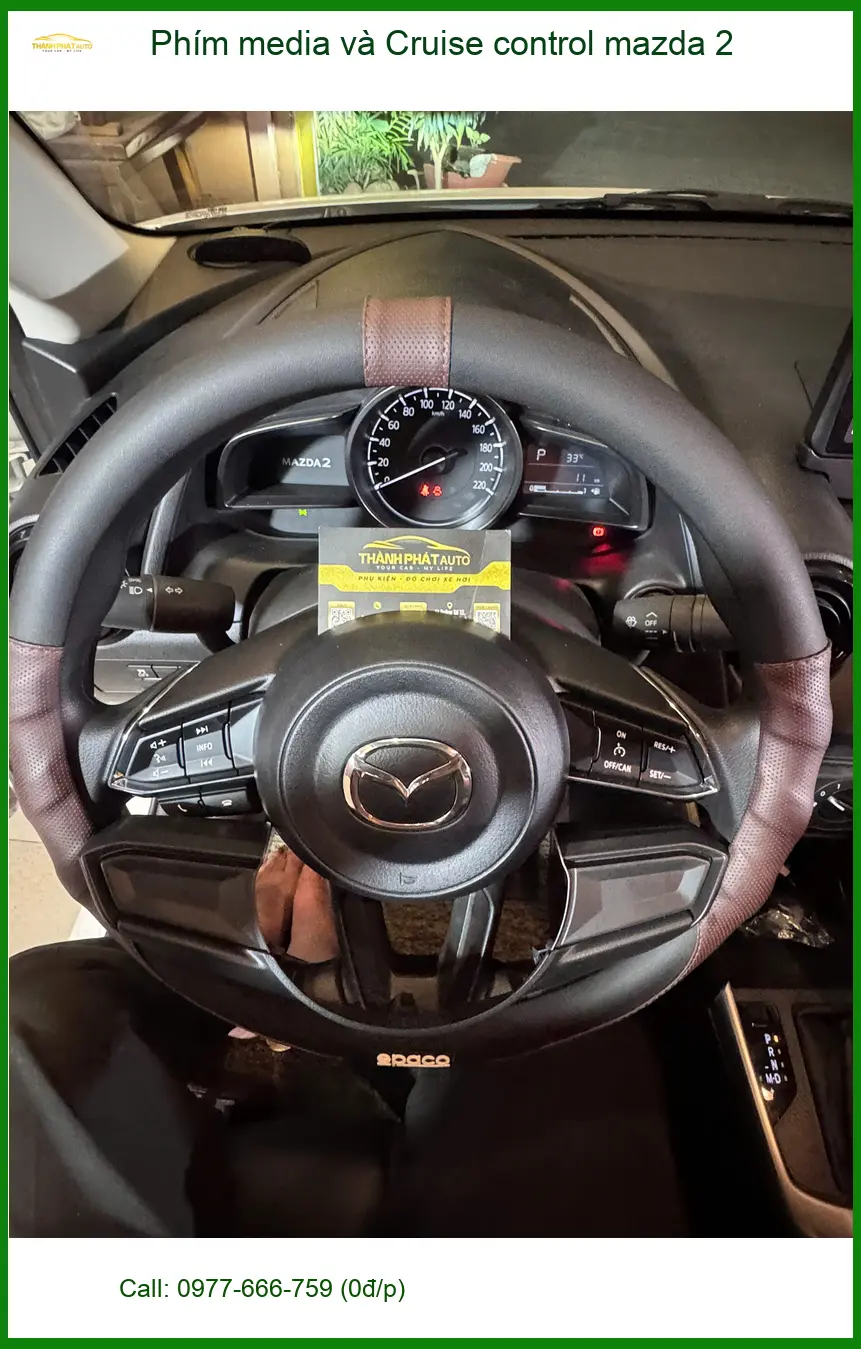 Anh Phi nâng cấp Phím media và Cruise control Mazda 2 Quận 8 giúp lái xe tiện lợi ảnh thực tế 5