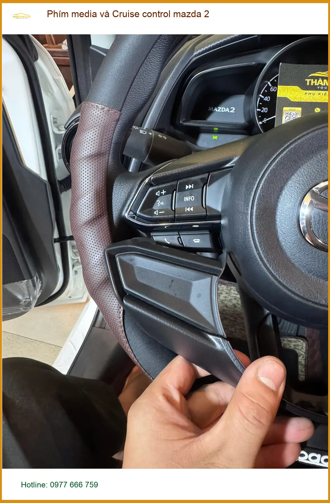 Anh Khang lắp Phím media và Cruise control Mazda 2 tại Hóc Môn để lái xe tiện lợi hơn