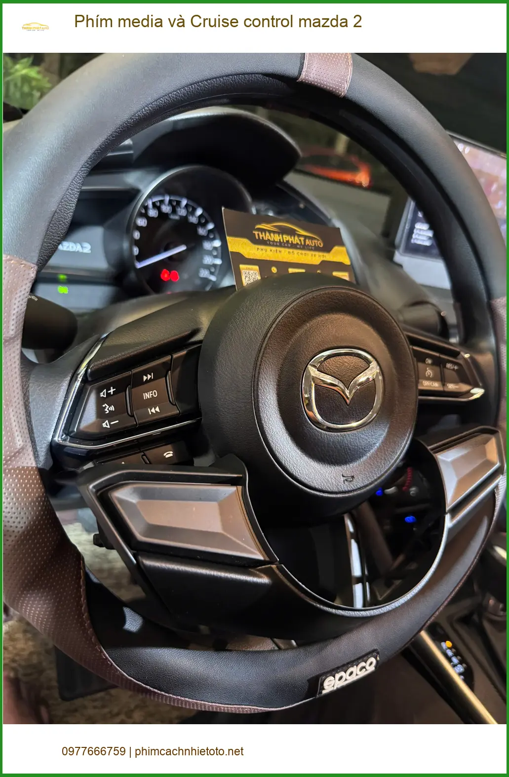 Anh Kiên lắp phím media và Cruise control Mazda 2 Bình Chánh tiện lợi ảnh thực tế 2
