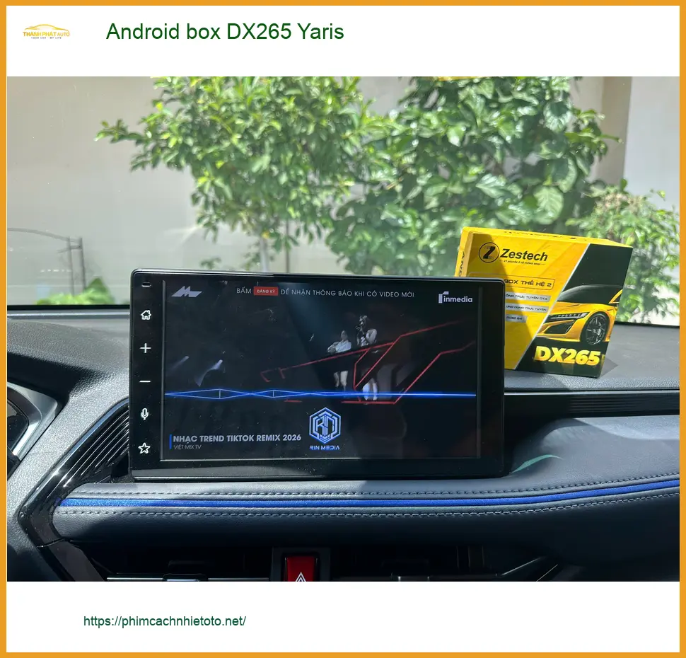 Anh Tùng lắp Android Box DX265 cho Toyota Yaris tại Quận 1 vì muốn xem YouTube trên xe ảnh thực tế 3