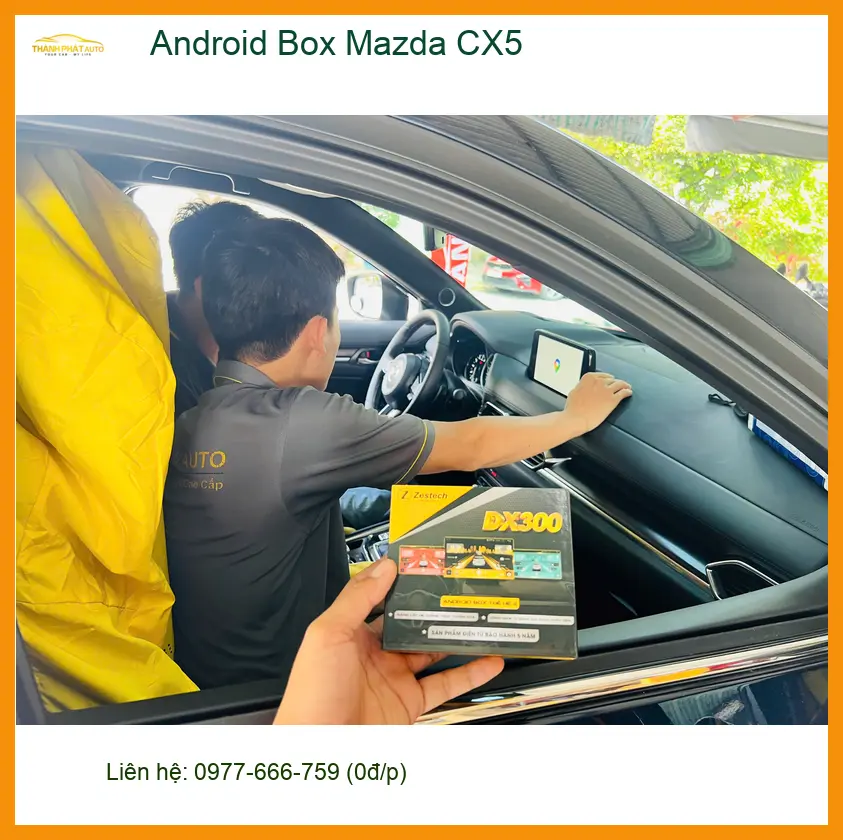 Anh Nam lắp Android Box chính hãng cho Mazda CX5 tại Quận 2 để có thêm nhiều tính năng thông minh ảnh thực tế 2