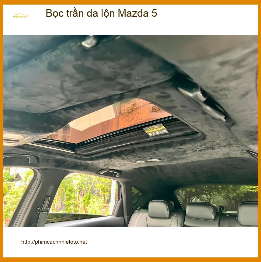 Anh Long bọc trần da lộn Mazda 5 tại Thủ Đức để nâng cấp nội thất