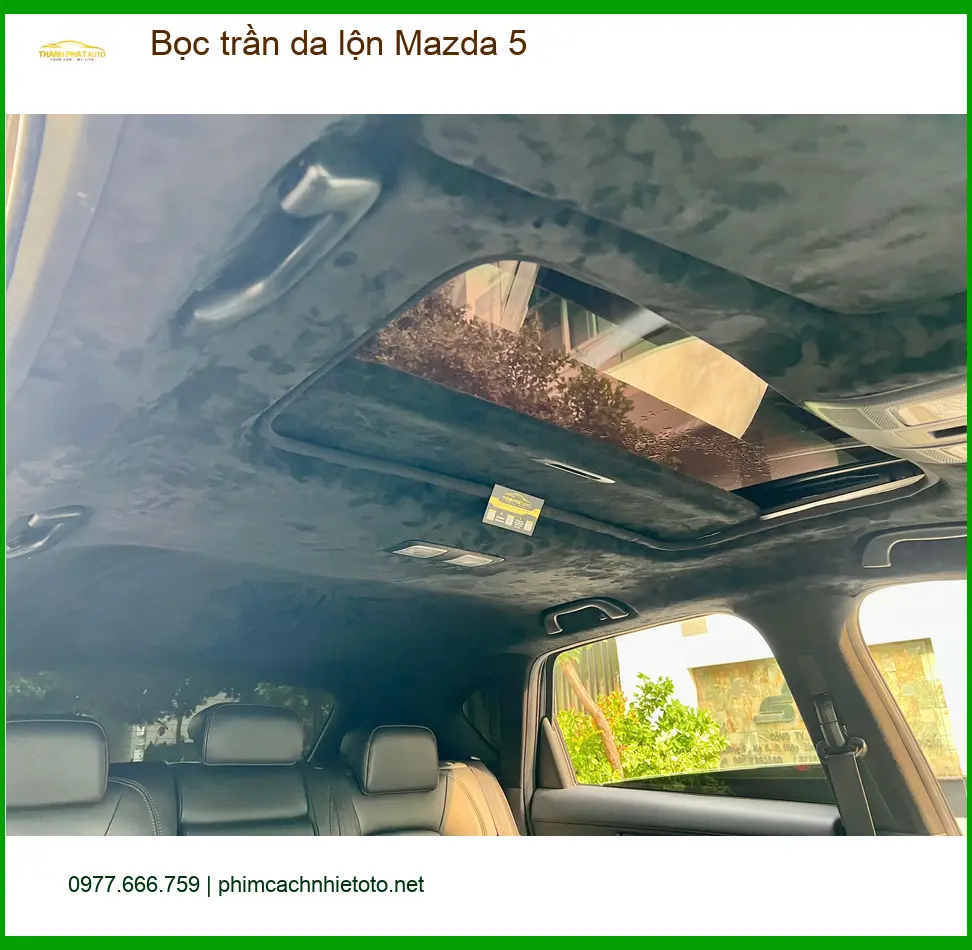 Bác Tùng bọc trần da lộn cho Mazda 5 tại Quận 2 vì trần xe cũ đã bạc màu ảnh thực tế 2