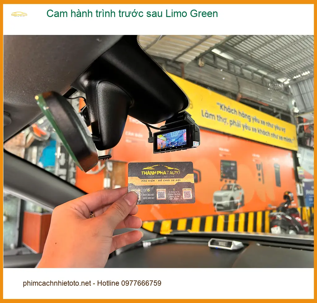 Trung tâm lắp Cam hành trình trước sau Limo Green uy tín, giá tốt tại Quận 12