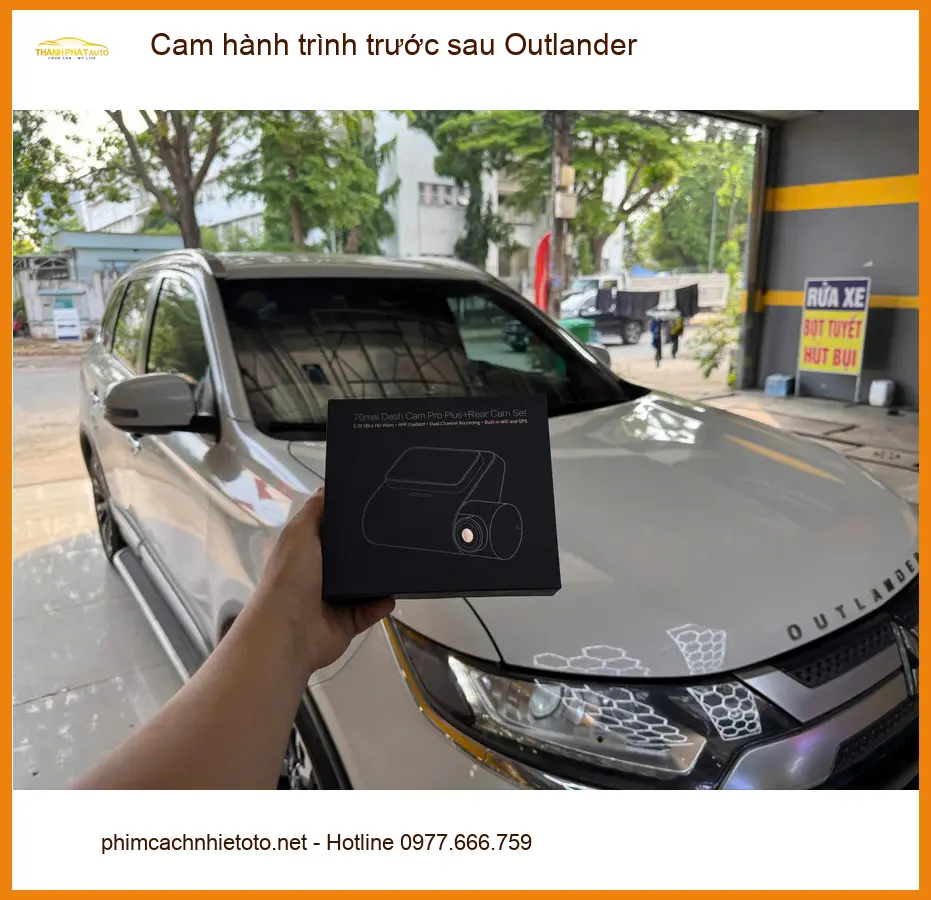 Anh Minh Quân lắp cam hành trình trước sau Outlander tại Quận 1 để yên tâm di chuyển