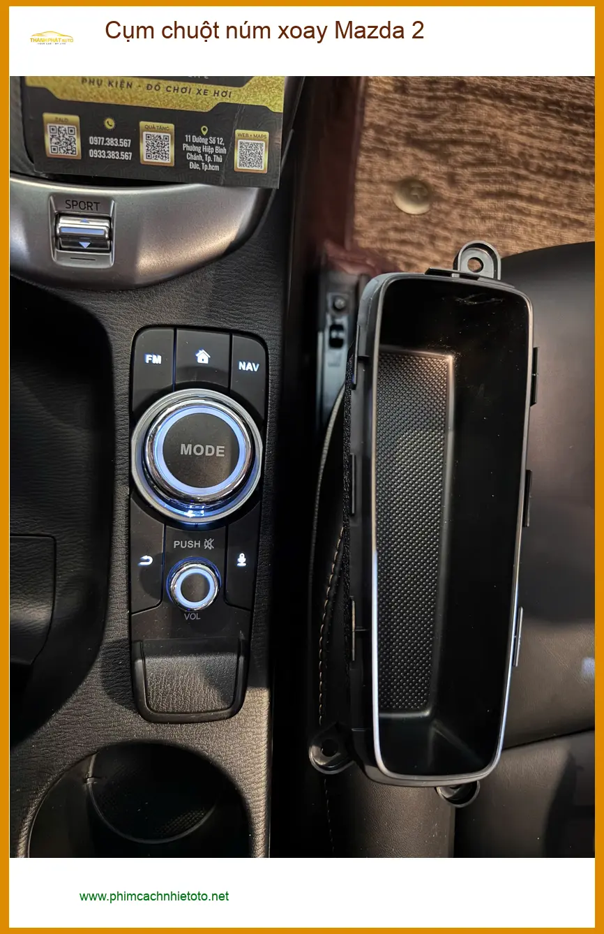 Anh Tấn lắp cụm chuột núm xoay Mazda 2 tại Quận 4 để điều khiển màn hình tiện lợi hơn