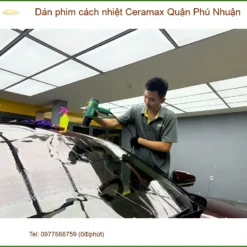 Nơi Dán Phim Cách Nhiệt Ô Tô Ceramax Quận Phú Nhuận - Giá Tốt TPHCM