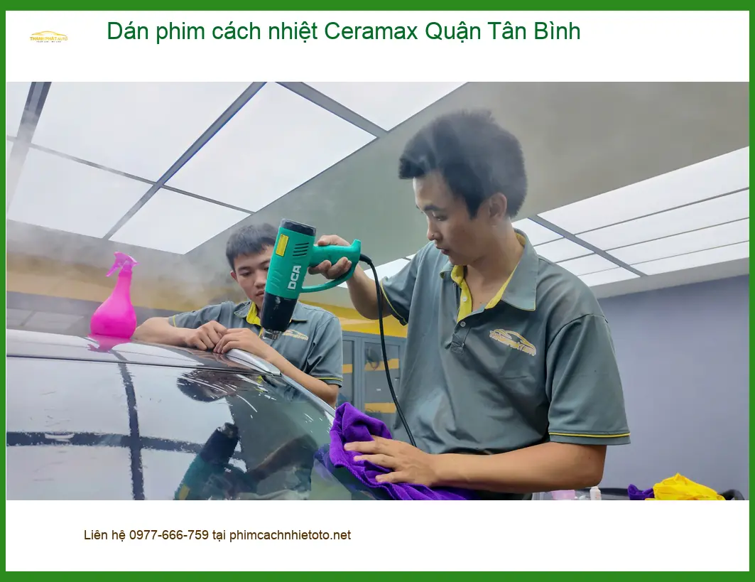Trung Tâm Dán Phim Cách Nhiệt Ô Tô Ceramax Quận Tân Bình - Thi Công Chuyên Nghiệp ảnh thực tế 3