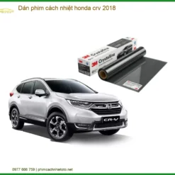 Dán Phim Cách Nhiệt Honda CRV 2018 - Trung Tâm Thi Công Chính Hãng TPHCM