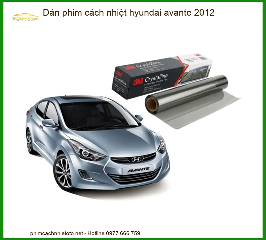 Dán Phim Cách Nhiệt Hyundai Avante 2012 - Địa Chỉ Lắp Đặt Uy Tín TPHCM