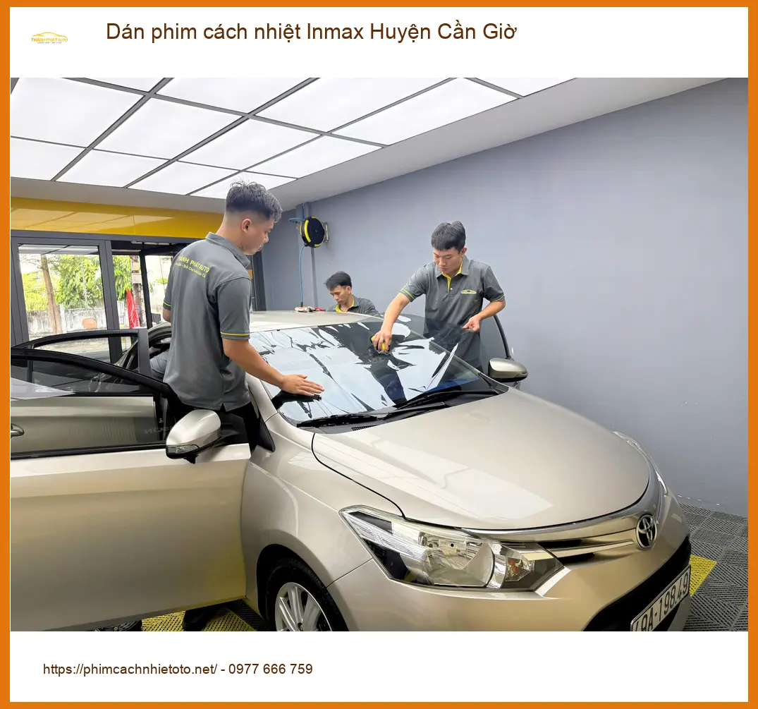 Trung Tâm Dán Phim Cách Nhiệt Ô Tô Inmax Huyện Cần Giờ - Giá Tốt TPHCM ảnh thực tế 2