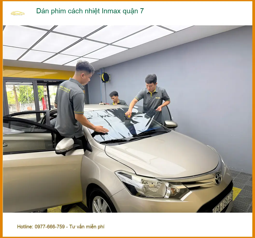 Trung Tâm Dán Phim Cách Nhiệt Ô Tô Inmax Quận 7 - Lắp Đặt Uy Tín TPHCM