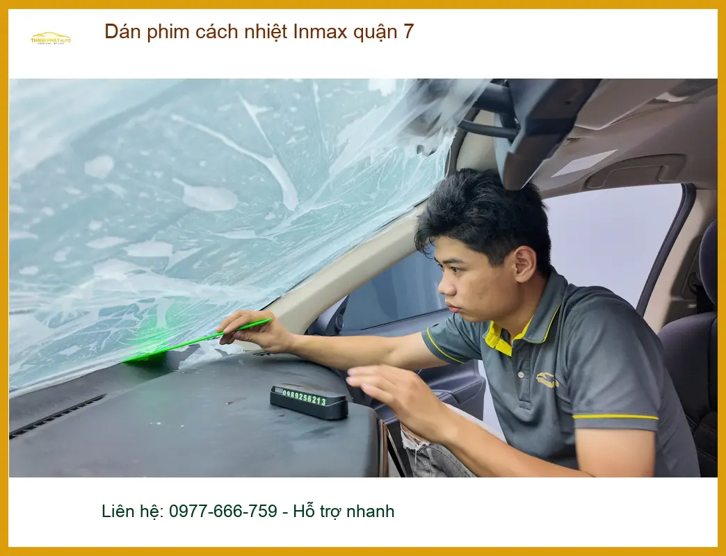 Trung Tâm Dán Phim Cách Nhiệt Ô Tô Inmax Quận 7 - Lắp Đặt Uy Tín TPHCM ảnh thực tế 2