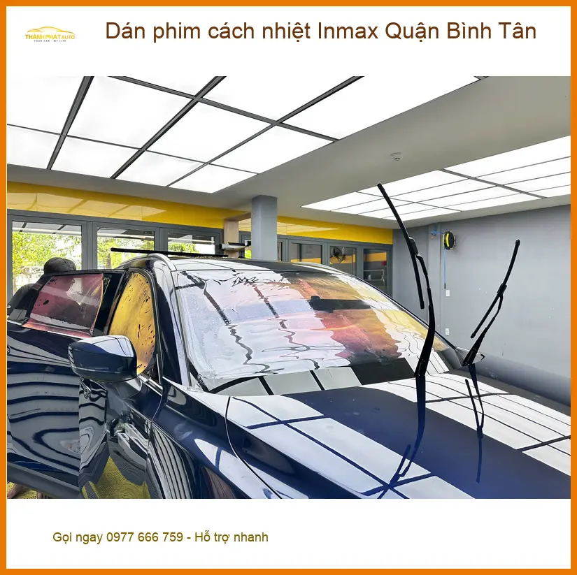 Địa Chỉ Dán Phim Cách Nhiệt Inmax Ô Tô Quận Bình Tân - Lắp Đặt Uy Tín TPHCM ảnh thực tế 2