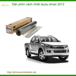 Dán phim cách nhiệt ô tô Isuzu Dmax 2013 - Địa Chỉ Lắp Đặt Uy Tín TPHCM