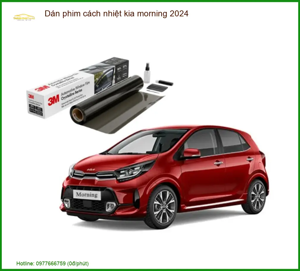 Dán Phim Cách Nhiệt Kia Morning 2024 - Địa Chỉ Lắp Đặt Chính Hãng Giá Tốt TPHCM