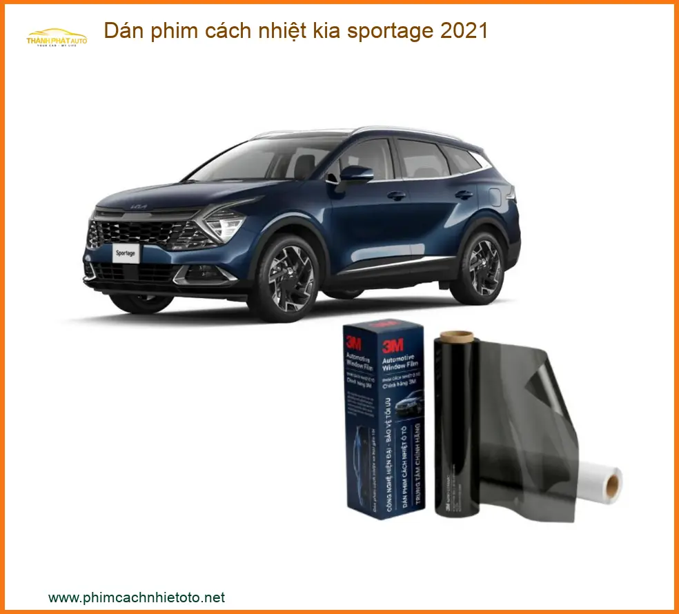 Dán Phim Cách Nhiệt Kia Sportage 2021 - Trung Tâm Gắn Chính Hãng TPHCM