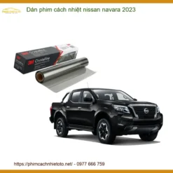 Dán Phim Cách Nhiệt Nissan Navara 2023 - Địa Chỉ Lắp Đặt Uy Tín TPHCM