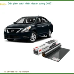 Dán Phim Cách Nhiệt Nissan Sunny 2017 - Địa Chỉ Lắp Đặt Uy Tín TPHCM