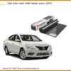 Phim Cách Nhiệt Cao Cấp Nissan Sunny 2018 - Địa Chỉ Lắp Đặt Chính Hãng TPHCM