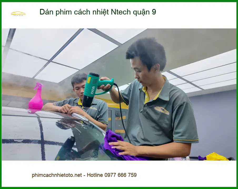 Trung Tâm Dán Phim Cách Nhiệt Ô Tô Ntech quận 9 - Thi Công Chuyên Nghiệp ảnh thực tế 3