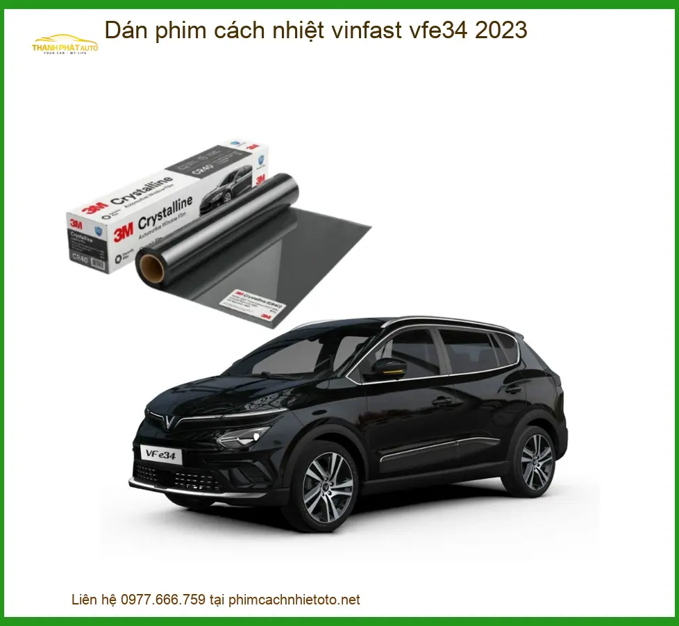 Dán Phim Cách Nhiệt VinFast VF e34 2023 - Trung Tâm Thi Công Chính Hãng Uy Tín TPHCM