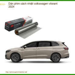 Dán Phim Cách Nhiệt Volkswagen Vilorant 2024 - Trung Tâm Lắp Đặt Uy Tín TPHCM