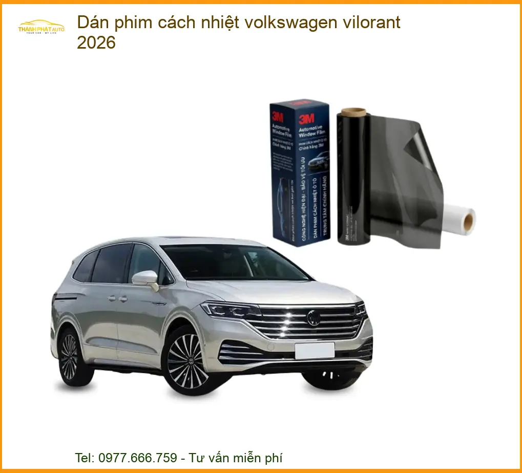 Dán phim cách nhiệt Volkswagen Vilorant 2026 - Trung Tâm Lắp Đặt Uy Tín TPHCM
