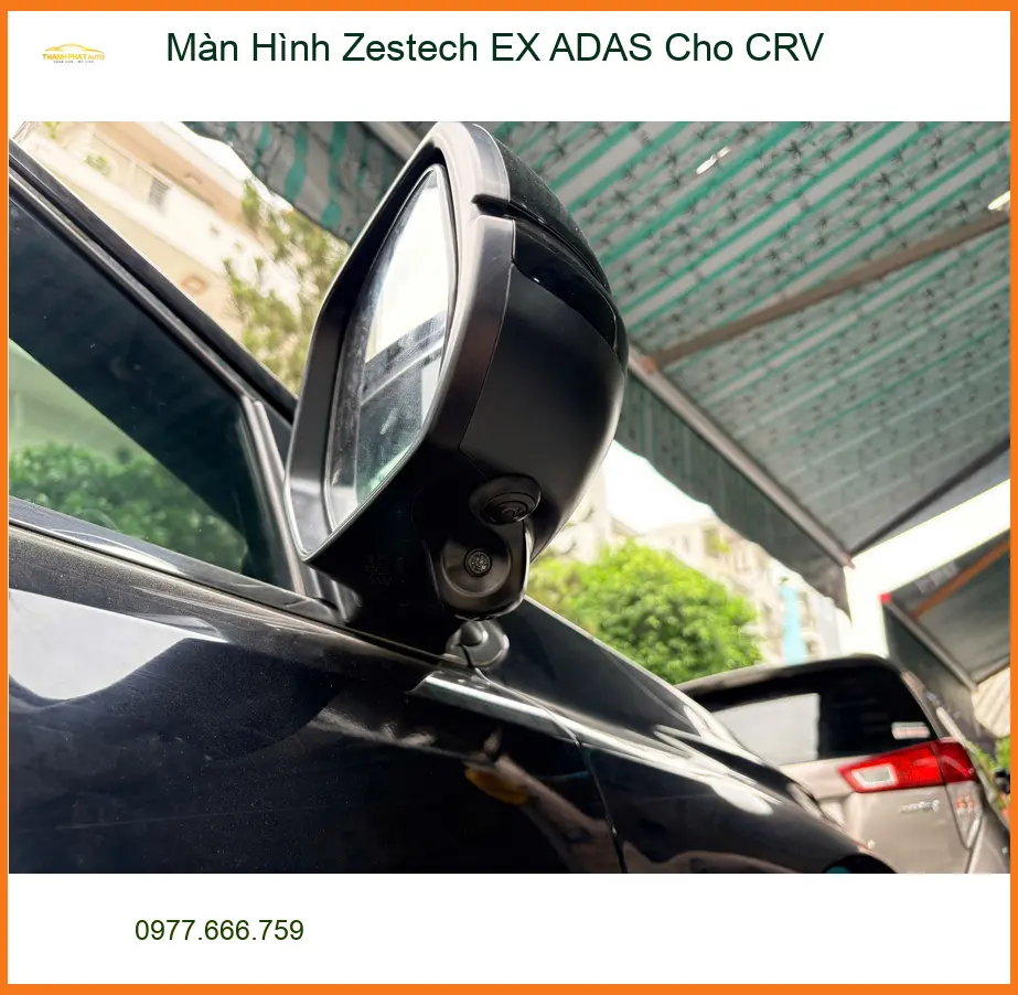 Anh Kiên lắp Màn Hình Zestech EX ADAS cho CRV tại Bình Chánh vì cần ADAS hỗ trợ