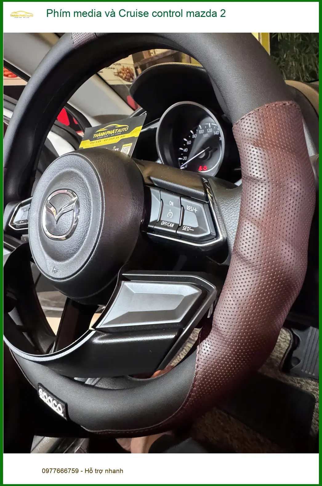 Anh Khải độ Phím media và Cruise control Mazda 2 ở Cần Giờ ảnh thực tế 2