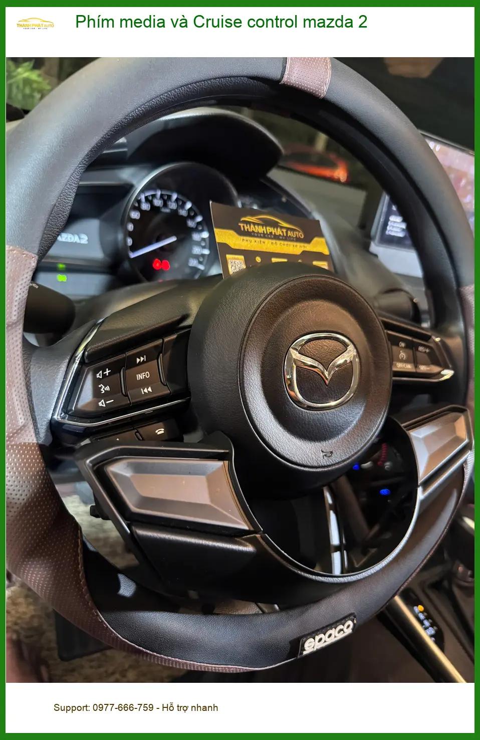Anh Khải độ Phím media và Cruise control Mazda 2 ở Cần Giờ ảnh thực tế 4