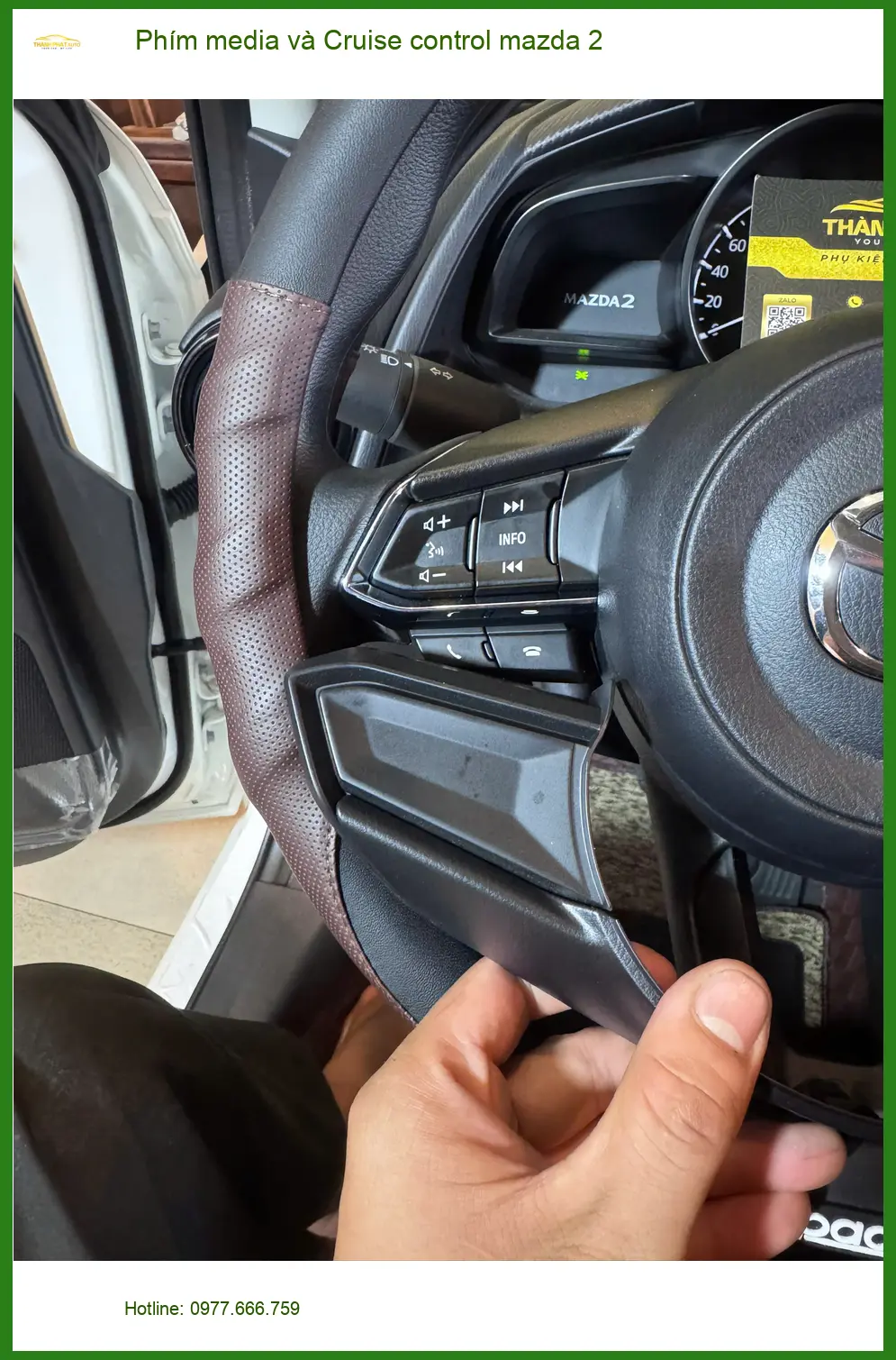 Anh Huy nâng cấp Phím media và Cruise control Mazda 2 Quận 10 lái xe tiện nghi ảnh thực tế 5