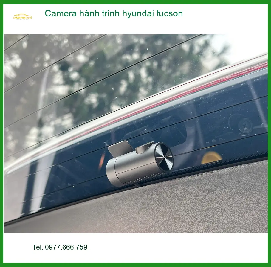 Chị Thảo lắp Camera hành trình Hyundai Tucson tại Quận Thủ Đức sau vụ va chạm nhỏ ảnh thực tế 2