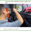 Địa Chỉ Dán Phim Cách Nhiệt Ô Tô Minio Green Cần Giờ - Giá Tốt TPHCM
