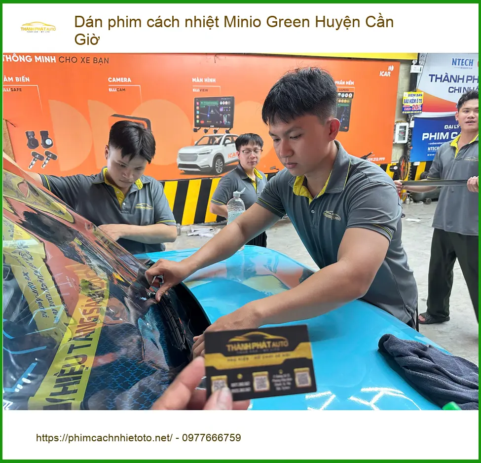 Địa Chỉ Dán Phim Cách Nhiệt Ô Tô Minio Green Cần Giờ - Giá Tốt TPHCM ảnh thực tế 2
