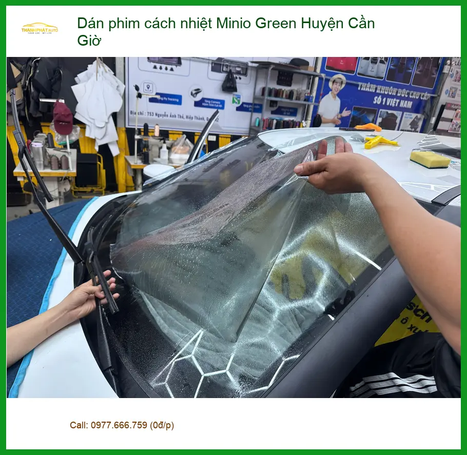 Địa Chỉ Dán Phim Cách Nhiệt Ô Tô Minio Green Cần Giờ - Giá Tốt TPHCM ảnh thực tế 3