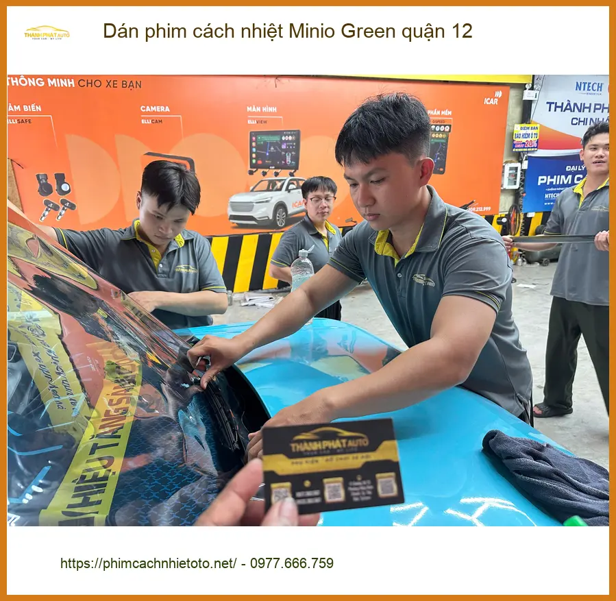 Trung Tâm Dán Phim Cách Nhiệt Ô Tô Minio Green tại Quận 12 - Thi Công Chuyên Nghiệp ảnh thực tế 2