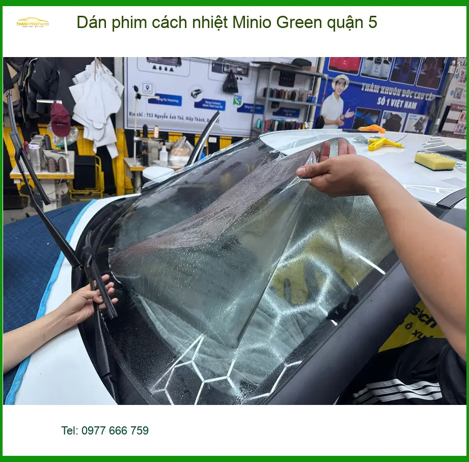 Trung Tâm Dán Phim Cách Nhiệt Minio Green Ô Tô quận 5 - Giá Tốt TPHCM