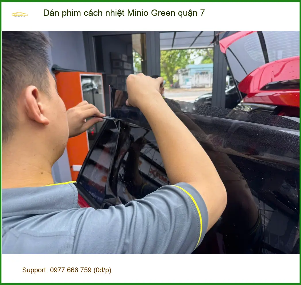 Trung Tâm Dán Phim Cách Nhiệt Ô Tô phim cách nhiệt Minio Green quận 7 - Thi Công Chuyên Nghiệp ảnh thực tế 2