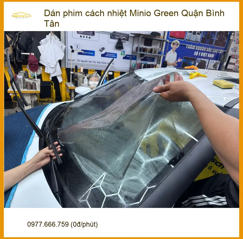 Trung Tâm Dán Phim Cách Nhiệt Ô Tô Minio Green Quận Bình Tân - Giá Tốt TPHCM ảnh thực tế 2