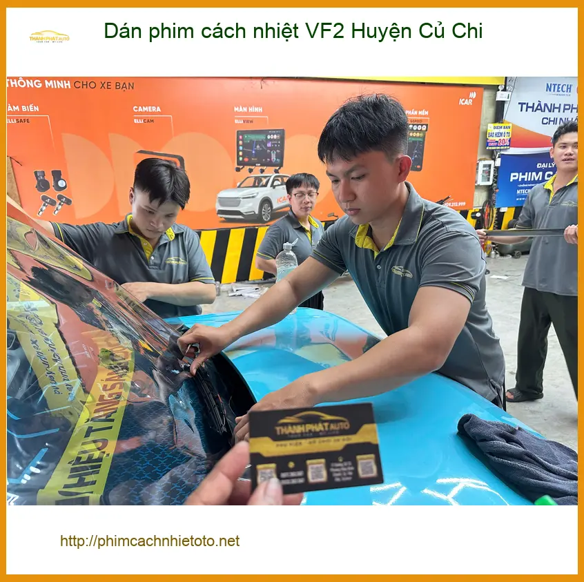 Trung Tâm Dán Phim Cách Nhiệt Ô Tô phim cách nhiệt VF2 Huyện Củ Chi - Lắp Đặt Uy Tín TPHCM
