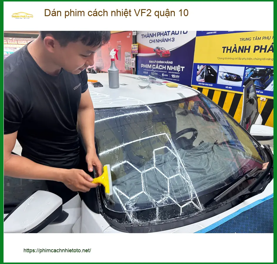 Trung Tâm Dán Phim Cách Nhiệt Ô Tô phim cách nhiệt VF2 quận 10 - Thi Công Chuyên Nghiệp ảnh thực tế 2
