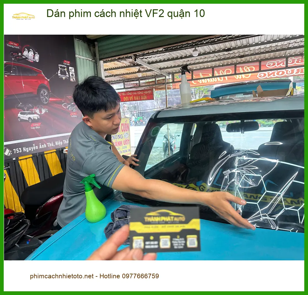Trung Tâm Dán Phim Cách Nhiệt Ô Tô phim cách nhiệt VF2 quận 10 - Thi Công Chuyên Nghiệp ảnh thực tế 3