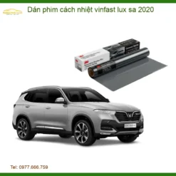 Dán phim cách nhiệt VinFast Lux SA 2020 - Trung Tâm Thi Công Chính Hãng TPHCM